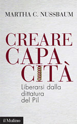 Copertina della news Martha C. NUSSBAUM, Creare capacità